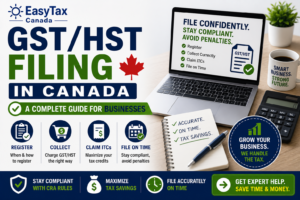 GST/HST Filing in Canada: A Complete Guide for Businesses